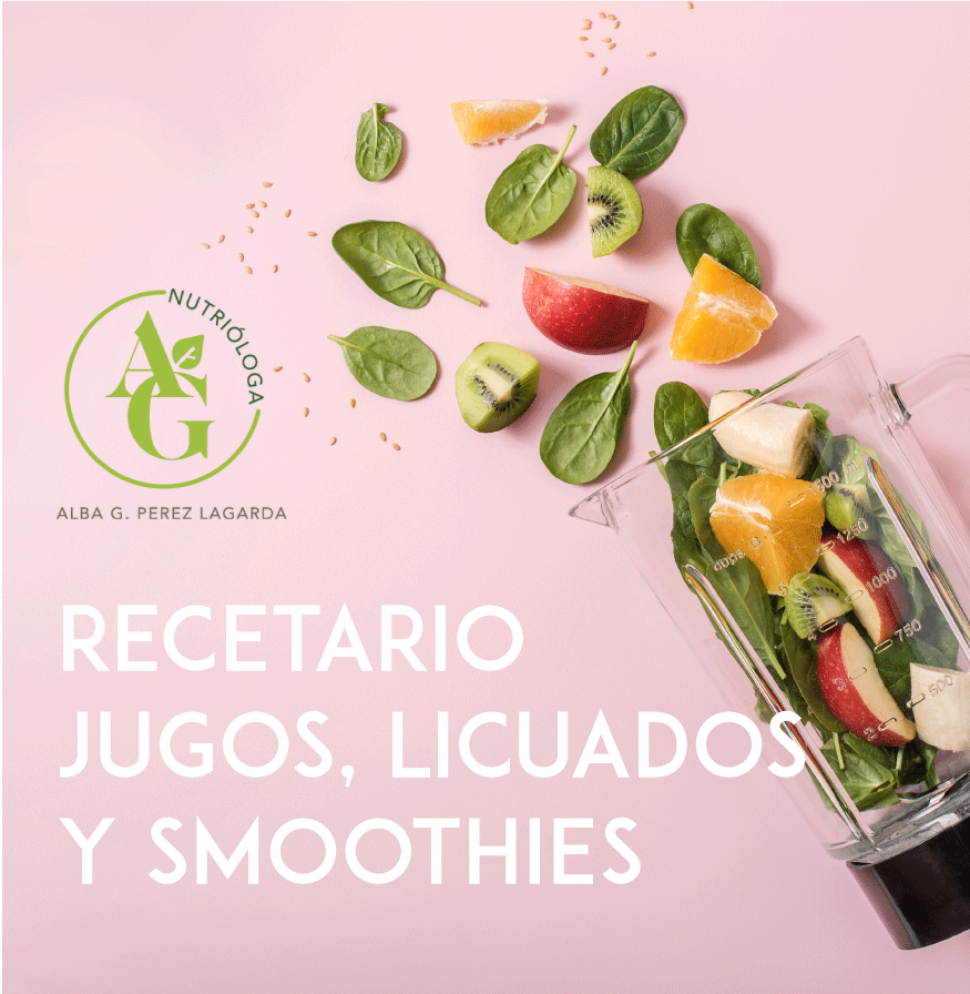 Recetario jugos – Nutriologa Alba G.